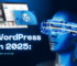 wordpress-in-2025